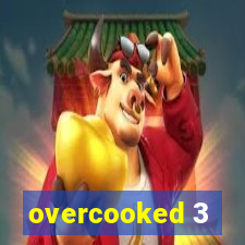 overcooked 3